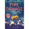 Fire Damage: a Jessie Flynn Novel (Book 1) By kate medina. 
