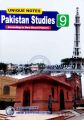 Pakistan Studies 9th Class Unique Notes. 