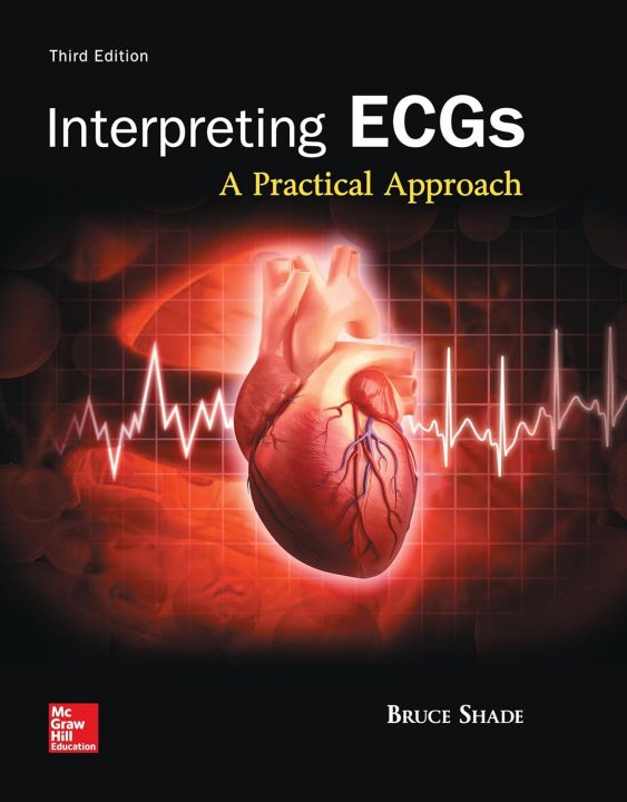 Interpreting ECGs A Practical Approach 3rd Edition