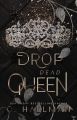 Drop Dead Queen by C. Hallman (Author). 