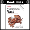 Programming Rust: Fast, Safe Systems Development 2nd Edition. 