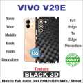 Vivo V29E FULL BACK 360 PROTECTION SKIN WRAP PROTECTOR  / BACK PROTECTION SHEET WITH CAMERA AND 4 SIDES PROTECTION PREMIUM QUALITY. 
