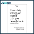 I love this version of myself that you brought out: a memoir of a broken heart by Jaymen Chang (Author). 