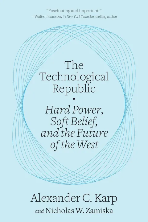 The%20Technological%20Republic%20by%20Alexander%20C.%20Karp%20(Author)%20-%20Image%202
