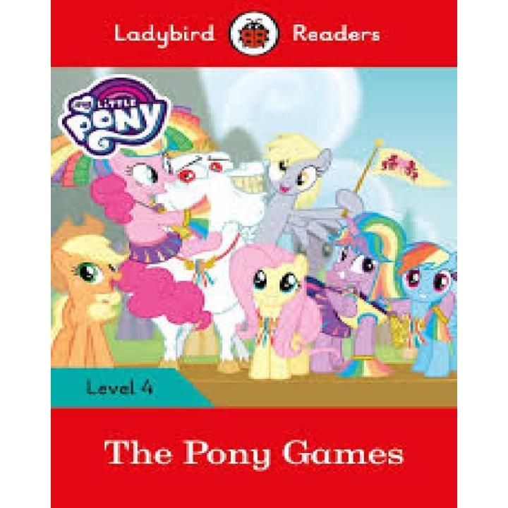 Mlp Reader Collection Ladybird Readers: Level4 The Pony Games (Pb) | Daraz.pk