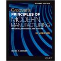 Groover'S Principles Of Modern Manufacturing Maerials,Processes,And Systems  Si Version (Pb). 