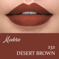 MEDORA Matte Lipstick- 232 DESERT BROWN. 