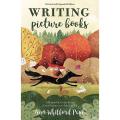 Writing Picture Books Revised and Expanded Edition by Ann Whitford Paul (Author)A Hands-On Guide From Story Creation to Publication. 