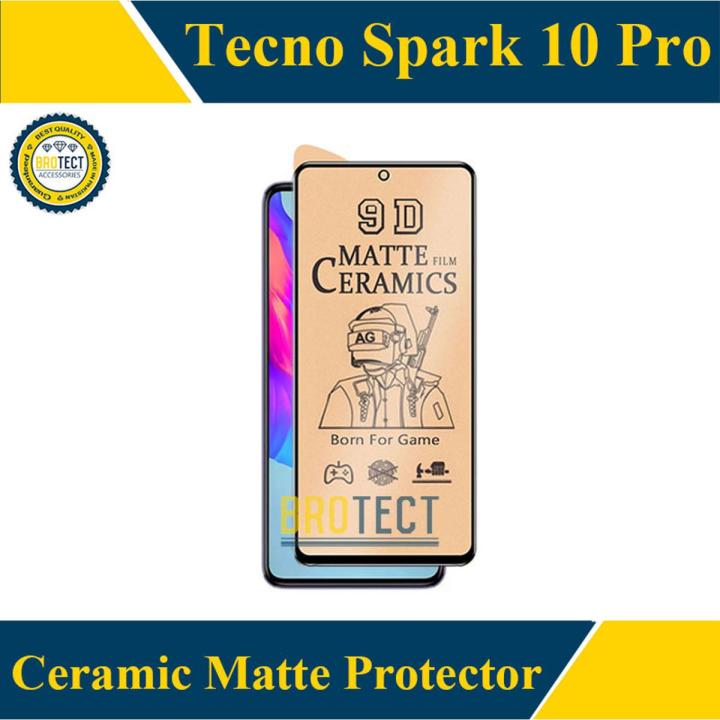 Tecno Spark 10 Pro Ceramic Matte Screen Protector PUBG Gaming Tempered Glass Black Edge Borders Unbreakable 9D 21D 100D 111D For spark10 pro - Transparent