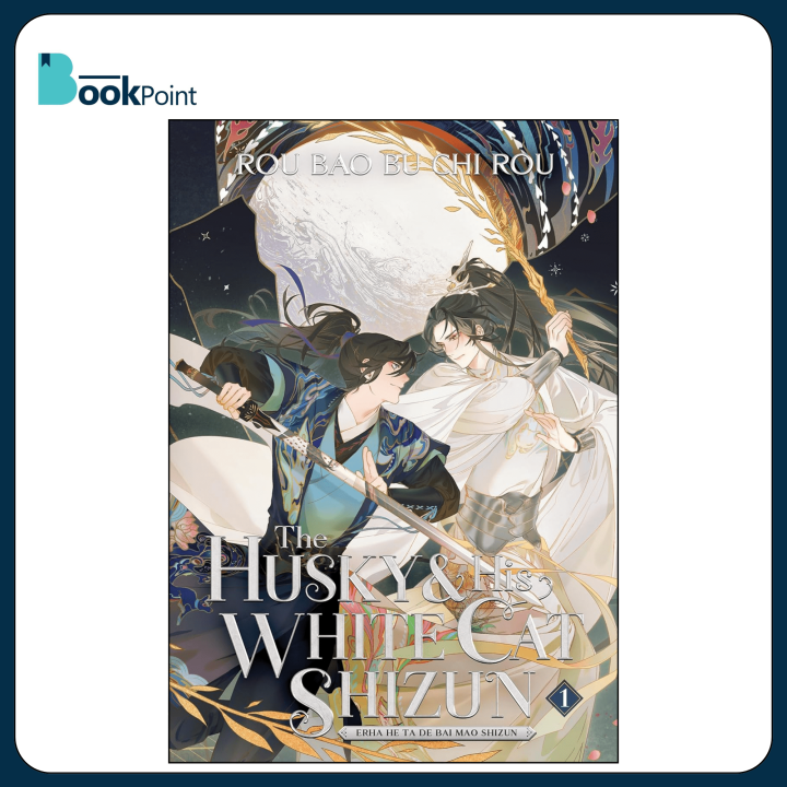 The Husky and His White Cat Shizun: Erha He Ta De Bai Mao Shizun (Novel) Vol. 1 by Rou Bao Bu Chi Rou
