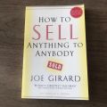 How to sell anything to anybody by Joe Girard. 