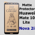Huawei Mate 10 Lite Ceramic Matte Protector for PUBG Gaming Unbreakable Antishock Hybrid film 9D/11D/21D Temper Fiber Nano Sheet. 