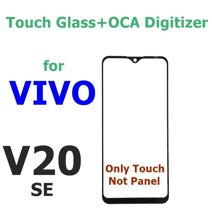 Vivo V20 SE OCA + Touch Glass Digitizer Replacement (Only Touch Glass Not Panel)