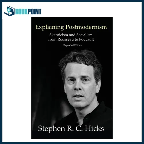 Explaining%20Postmodernism%20by%20Stephen%20Hicks%20(Author)%20-%20Image%202