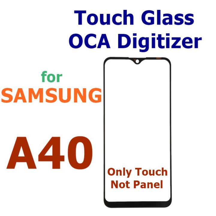 Samsung A40 OCA + Touch Glass Digitizer Replacement (Only Touch Glass Not Panel)