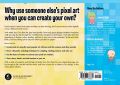 Make Your Own Pixel Art by Jennifer Dawe and Matthew Humphries. 