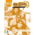 A2.2 Club @Dos 3: Methode De Francais Pour Adolescents, Cahier D'Exercices (With Cd) (Pb) 2014. 