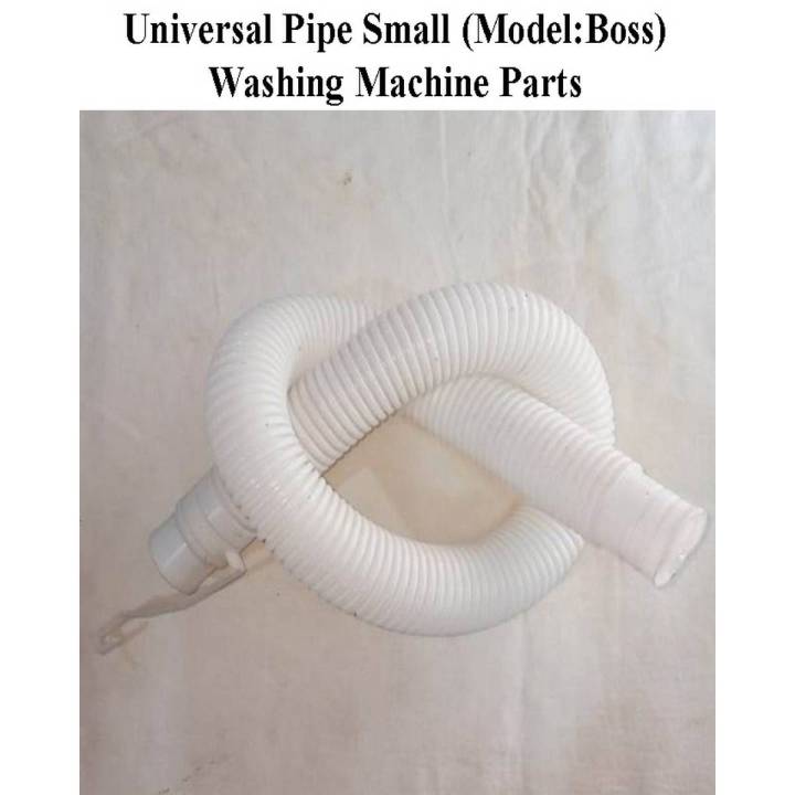 Universal Pipe Small (Model:Boss) Washing Machine Parts - PU-M10