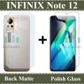 Infinix Note 12 Screen Protector Polish Tempered Glass + Soft Skin Fiber Sheet Back Matte Protector For Infinix Note 12. 