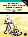 Automate the Boring Stuff with Python, 2nd Edition by Al Sweigart (Author). 