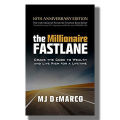The Millionaire Fastlane, 10th Anniversary Edition: Crack the Code to Wealth and Live Rich for a Lifetime Book by M. J DeMarco Best English Novel KS. 