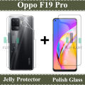 Oppo F19 Pro Glass Protector Tempered Glass Screen Protection Polish Glass + Back Clear Jelly Protector Soft Film Protection Hydrogel Film Protector For Oppo F19 Pro. 