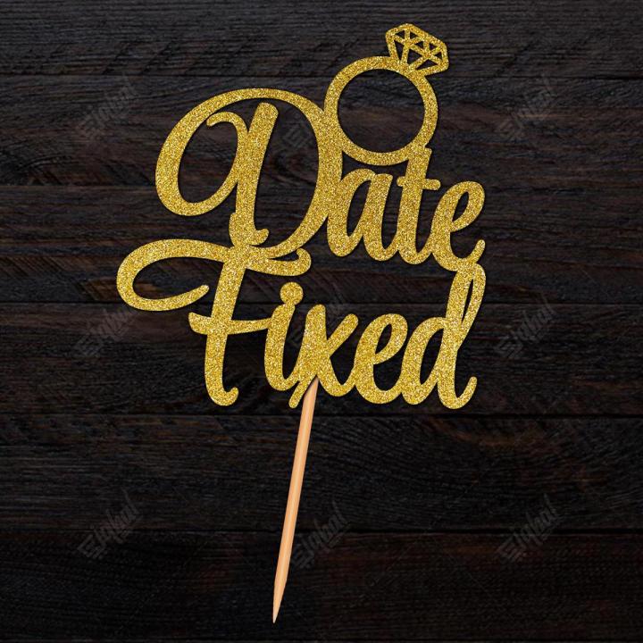 Date Fixed Glitter Cake Topper For Bridal Shower - Wedding Anniversary Celebration, Party Decoration Supplies