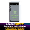 Google Pixel 6A Back Protector Carbon Fiber Matte Soft Skin Sheet For Google Pixel 6A. 