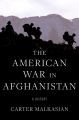 The American War in Afghanistan by Carter Malkasian (Author). 