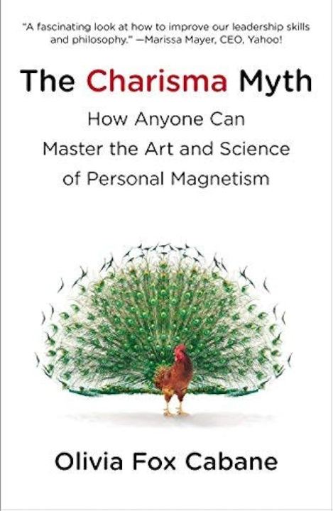 The Charisma Myth by Olivia Fox Cabane