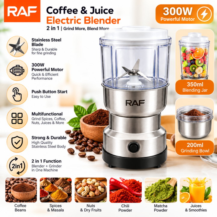 Blander%20-%20Grinder%20-%20Electric%20Grinder%20-%20Electric%20Blender%20-%20Coffee%20Grinder%20-%202%20in%201%20Grinder%20And%20Blender%20-%20Nuts%20Grinder%20-%20Masala%20Grinder%20-%20RAF%202%20In%201%20Coffee%20And%20Juice%20Blender%20-%20300W%20Blender%20And%20Juicer%20-%20Stainless%20Steel%20Grinder%20-%20Multipurpose%20Grinder%20-%20Image%204