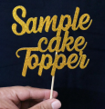 PERSONALISED Happy Birthday Cake Topper - Party Cake Topper, Custom topper with ANY NAME, ANY AGE. 
