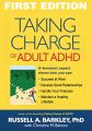 Taking Charge of Adult ADHD by Russell A. Barkley (Author). 