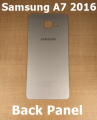 Samsung A7 2016 Back Glass Replacement  Battery Cover Rear Door or Back Panel for Samsung A7 2016. 