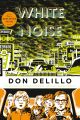 White Noise (Contemporary American Fiction) unknown Edition by DeLillo, Don [1986] by Don DeLillo Books (Urdu Bazar). 