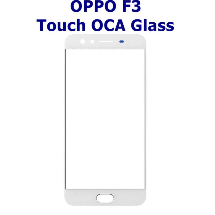 OPPO F3 OCA + Touch Glass Digitizer Replacement for OPPO F3 (Only Touch Glass Not Panel)