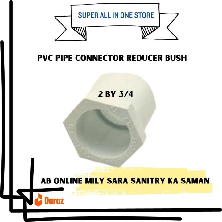 PVC%20CONNECTION%20BUSH%201X1/2%20BY%201%20%7C%20PVC%20CONNECTION%20BUSH%201X1/2%20BY%201X1/4%20%7C%20PVC%20CONNECTION%20BUSH%201X1/2%20BY%202%20%7C%20PVC%20CONNECTION%20BUSH%202%20BY%201X1/4%20%7C%20PVC%20CONNECTION%20BUSH%202%20BY%201%20%7C%20%20PVC%20CONNECTION%20BUSH%202%20BY%203/4%20%7C%20PVC%20CONNECTION%20BUSH%202%20BY%201/2%20-%20Image%207