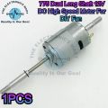 775 Long Shaft 12V DC High Speed Motor For DIY Fan In Pakistan. 