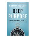 Deep Purpose Book by Ranjay Gulati [Books Been]. 