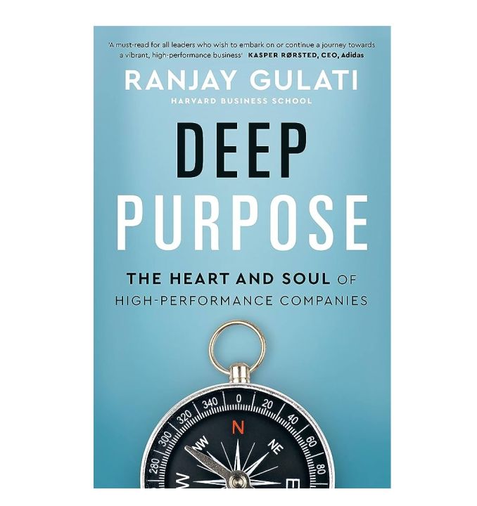 Deep Purpose Book by Ranjay Gulati [Books Been]