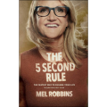 The 5 Second Rule by Mel Robbins (Author). 