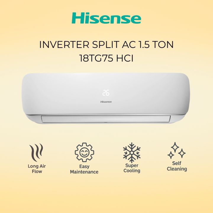 Hisense Inverter Split AC 1.5 Ton 18TG75HCI