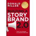 Building a StoryBrand 2.0 by Donald Miller (Author). 