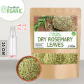 Rosemary Leaves / Leaf 30 Gram + Free Gift Spray Bottle For Hair Growth, Scalp Health & Hair Fall Control | Chemical-Free Hair Rinse. 