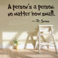 Quotes Saying Dr Seuss A Person's A Person, No Matter How Small Words Wall Stickers for Home Living. 