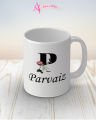 Parvaiz name mug. 