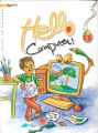 Hello Computer-Learning by Doing 1 - Old Syllabus- A Computer Series for Kids by  Usman Mushtaq. 