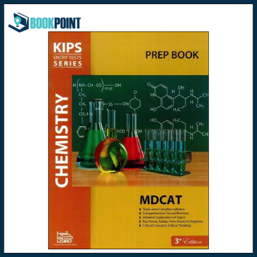 Kips Entry Tests Series Chemistry Prep Book For MDCAT