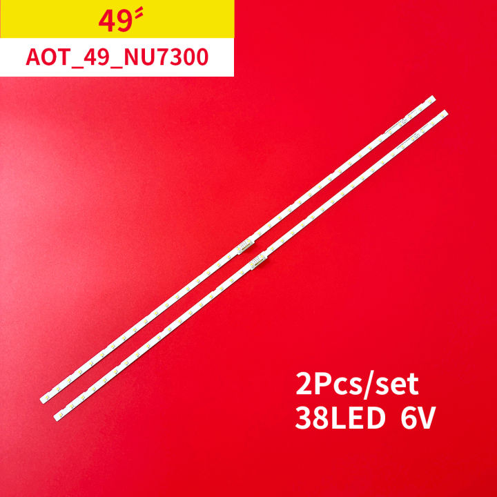 LED Backlight strip 38 lamps for Samsung 49TV UE49NU7140U UE49NU7100U UE49NU7100 UE49NU7170 UE49NU7300 AOT_49_NU7300_NU7100
