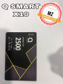 Q Smart X10 BATTERY QSMART X10 BATTERY WITH 2500MAH CAPACITY BRAND NEW ORIGINAL BATTERY FOR Q.MOBILE Q SMART X10 BATTERY. 